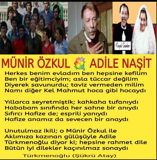 Münir Özkul / Adile Naşit