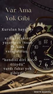 Var Ama Yok Gibi