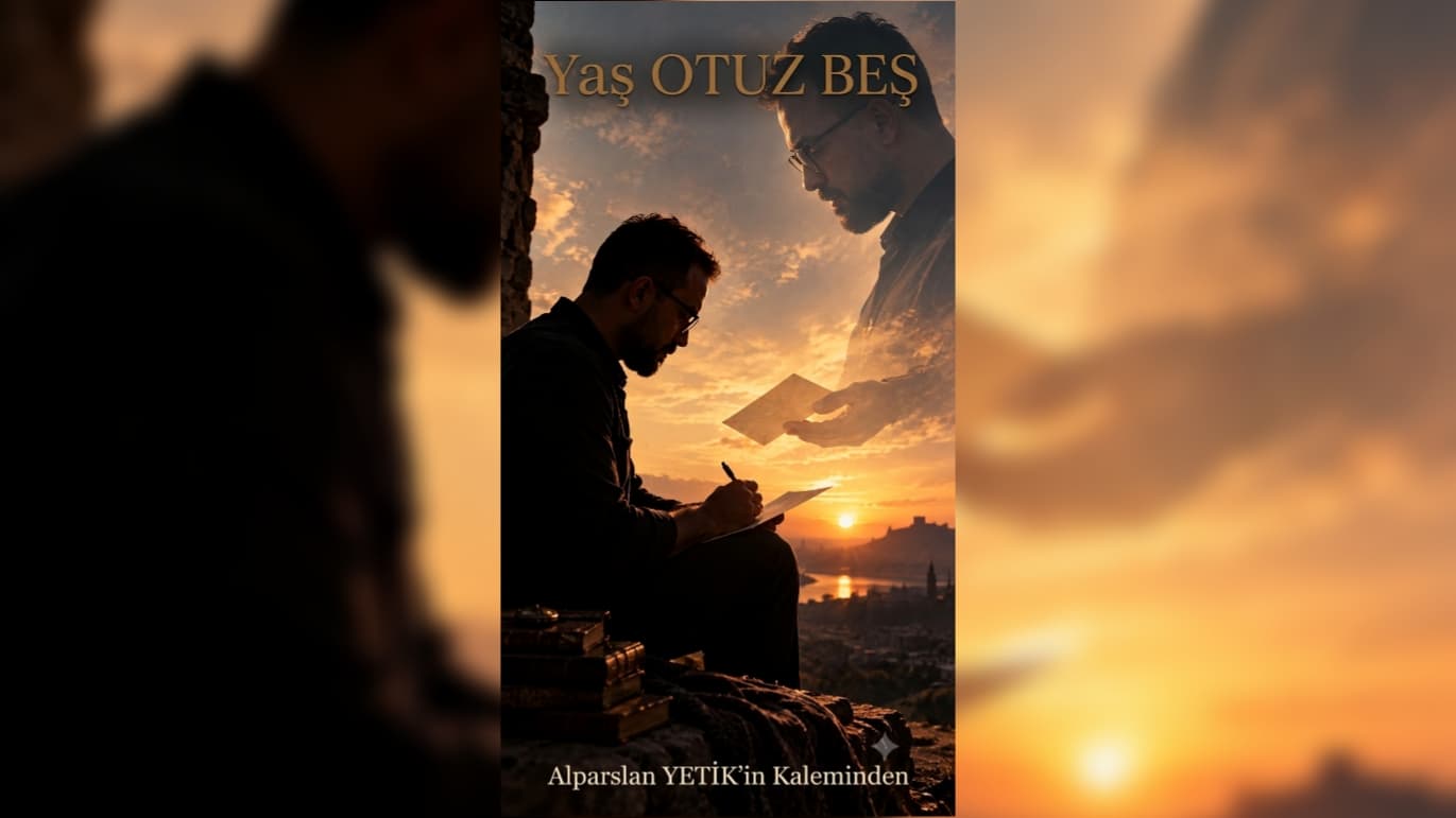 Yaş Otuz Beş