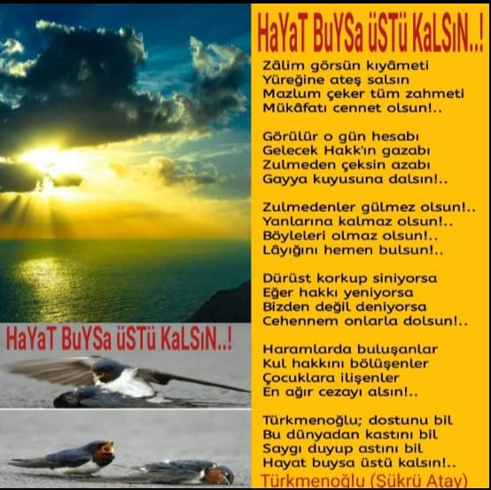 Hayat Buysa Üstü Kalsın