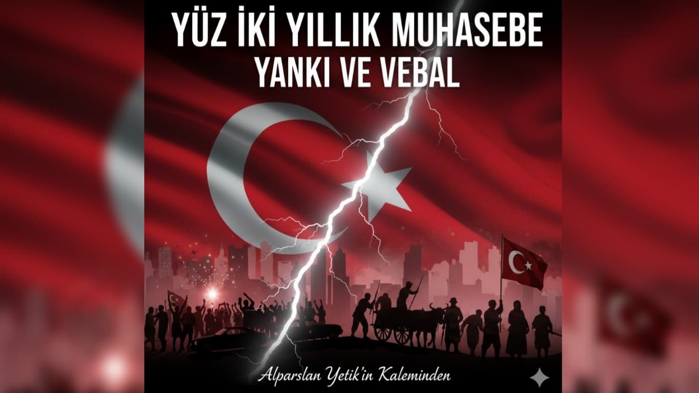 Yüz İki Yıllık Muhasebe / Yankı ve Vebal