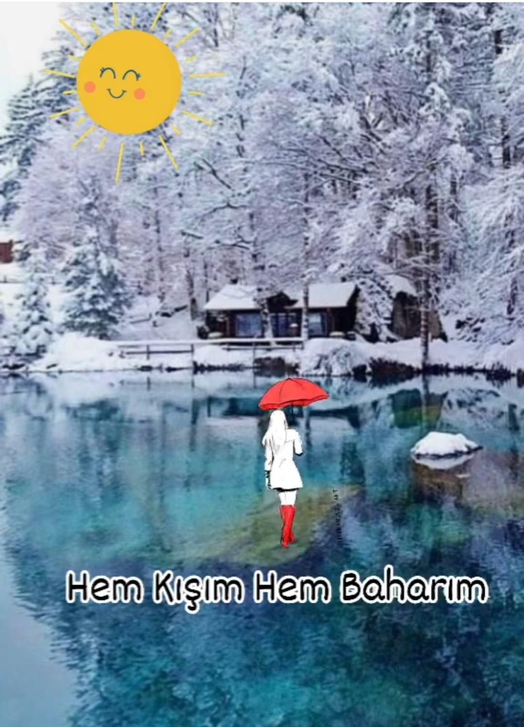 Hem Kışım Hem Baharım
