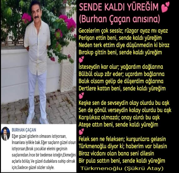 Sende Kaldı Yüreğim / Burhan Çaçan anısına
