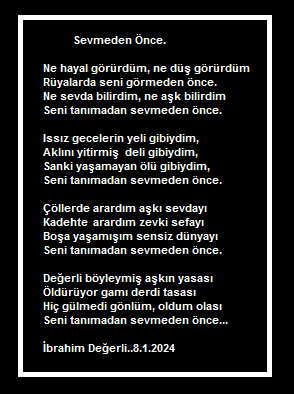 Sevmeden Önce