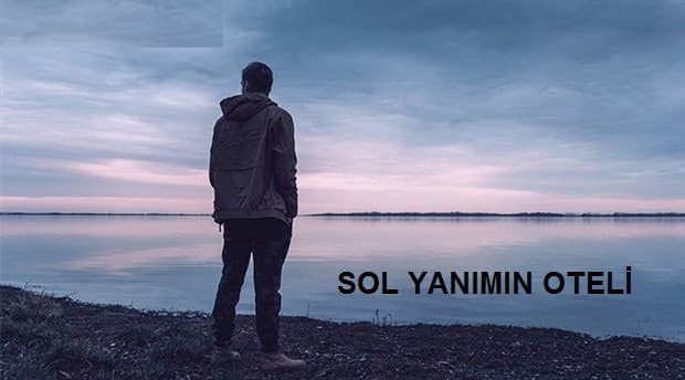 Sol Yanımın Oteli 1
