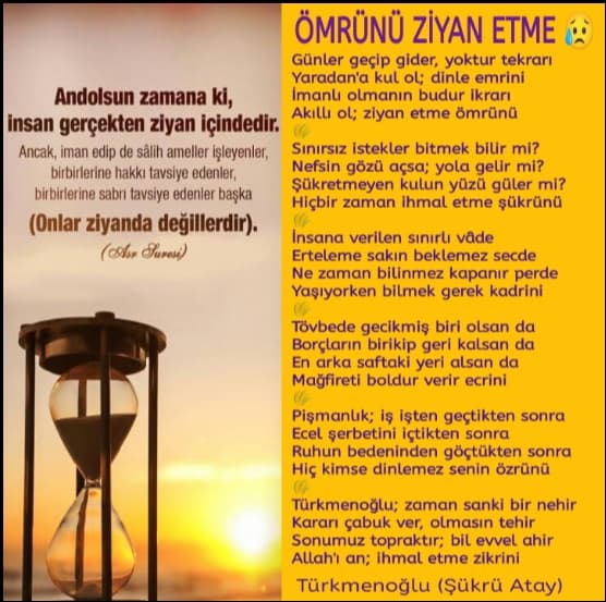 Ömrünü Ziyan Etme