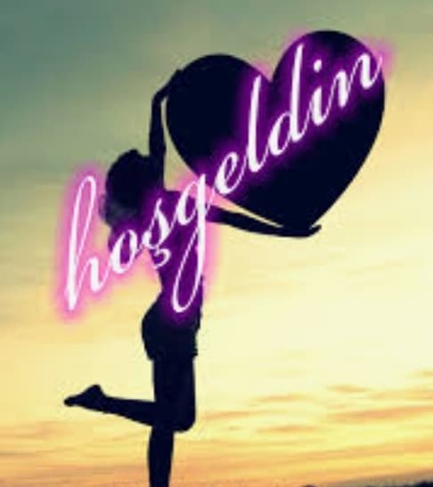 Hoşgeldin