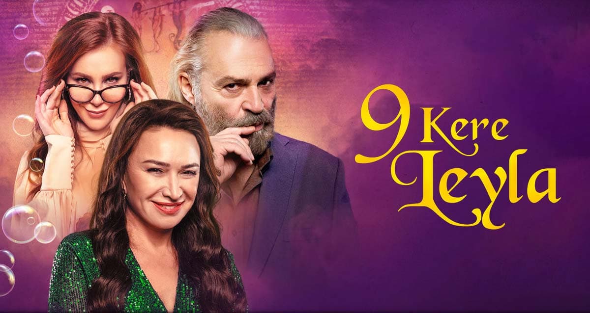 Ezel Akay’dan Rengarenk Bir Hayal Kırıklığı: 9 Kere Leyla (İnceleme)