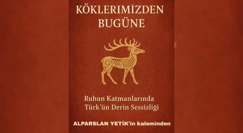 Köklerin Işığı / Tinin Çağrısına Doğru