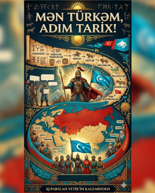 Mən Türkəm / Adım Tarix