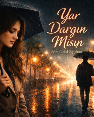 Yar Dargın mısın