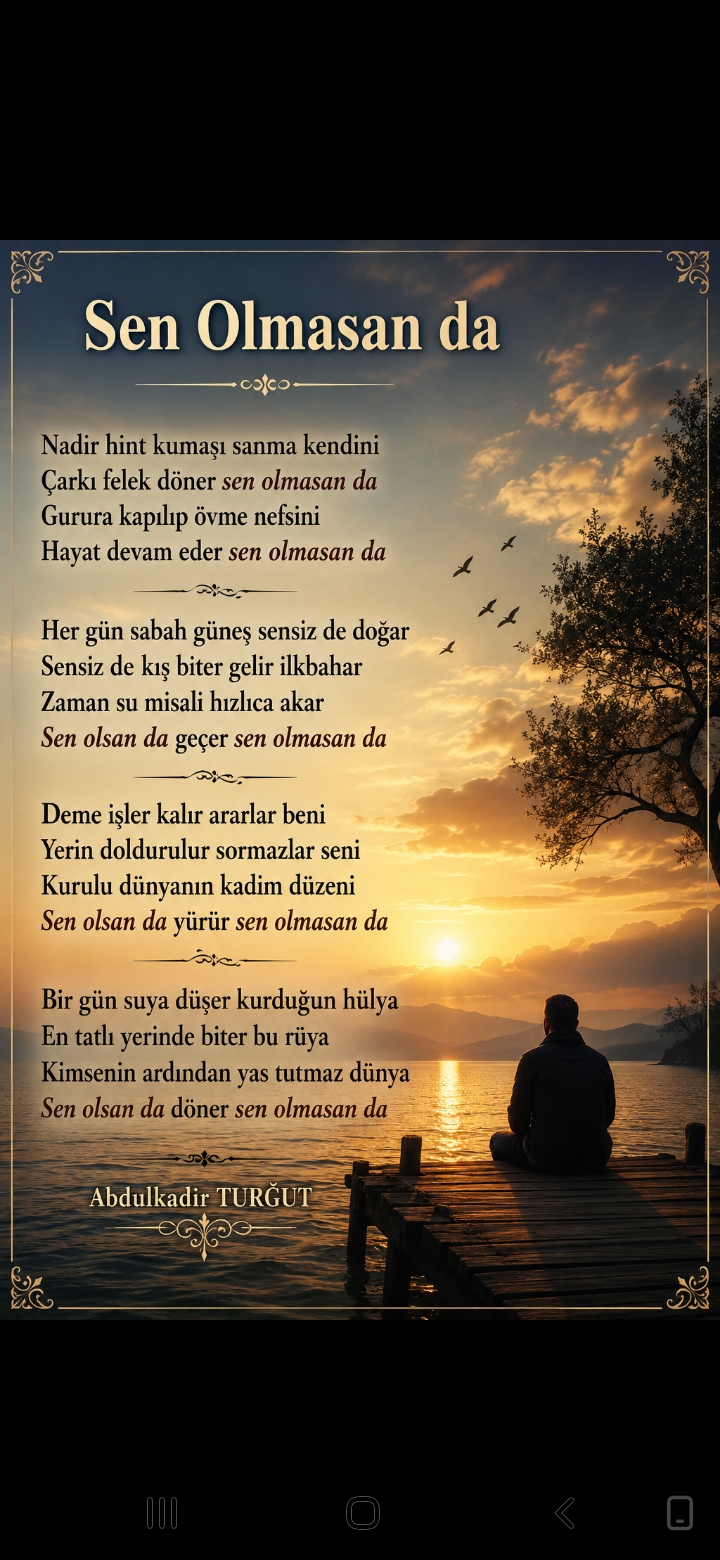 Sen Olmasan da